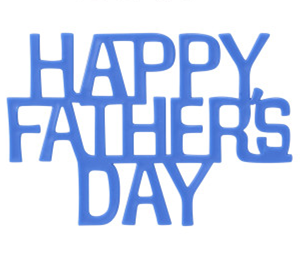 DECO PLASTICO - HAPPY FATHERS DAY